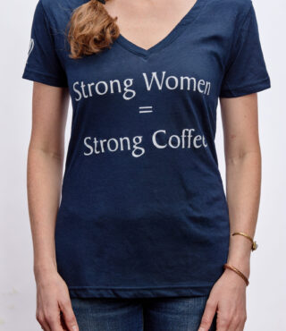 A navy blue relaxed fit women's V-neck t-shirt that says "Strong women = strong coffee"